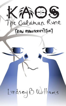 Kaos: The Galakan Rune: [Raw Manuscript] [UK]