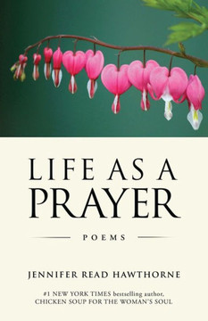 Life As A Prayer: Poems Life As A Prayer: Poems