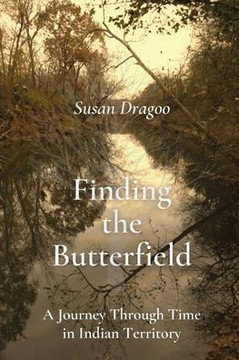 Susan Dragoo: A Journey Through Time In Indian Territory