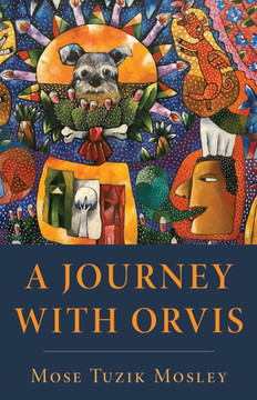 A Journey with Orvis