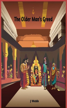 The Older Man's Greed