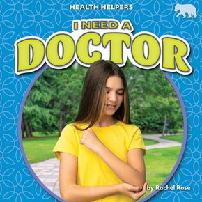 I Need a Doctor I Need a Doctor