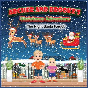 Archer and Brooke's Christmas Adventure: The Night Santa Forgot