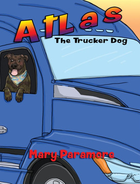 Atlas The Trucker Dog