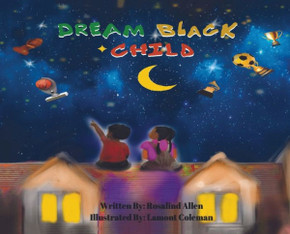 Dream Black Child