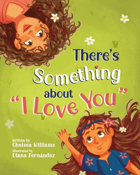 There's Something About ""I Love You""