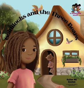 A Relatable Read! Presents: Goldilocks and the Three Bears