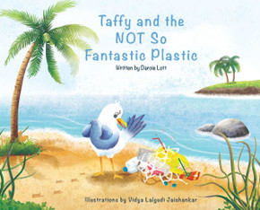 Taffy and the Not So Fantastic Plastic