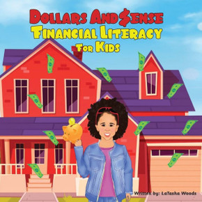 Dollars And $ense; Financial Literacy For Kids - Large Print