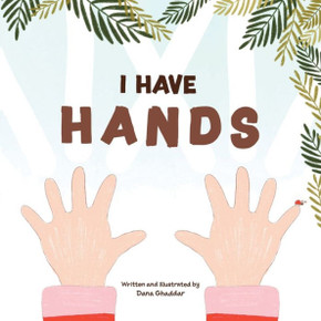 I Have Hands I Have Hands