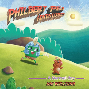 Philbert Pea Adventures: A Normal Day