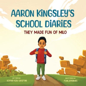 Aaron Kingsley's School Diaries: They Made Fun Of Milo