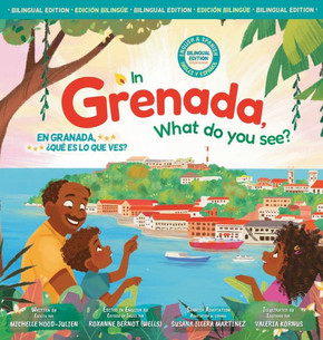 In Grenada, what do you see? /En Granada, ?u?es lo que ves? In Grenada, what do you see? /En Granada, ?u?es lo que ves?