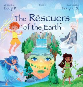 The Rescuers of the Earth