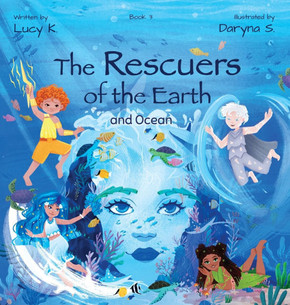 The Rescuers of the Earth and Ocean