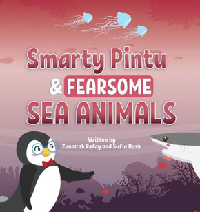 Smarty Pintu & Fearsome Sea Animals Smarty Pintu & Fearsome Sea Animals