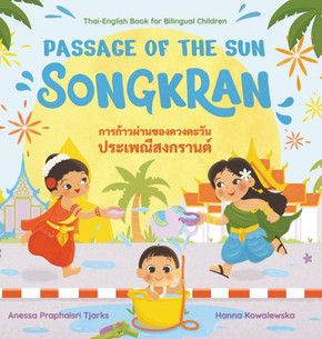 Passage of the Sun: Songkran - Large Print
