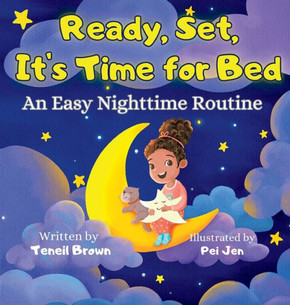 Ready, Set, It's Time for Bed: An Easy Nighttime Routine