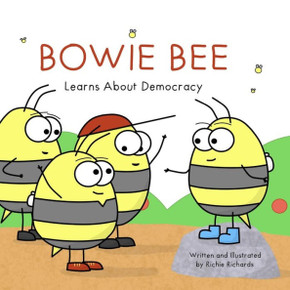 Bowie Bee Learns About Democracy