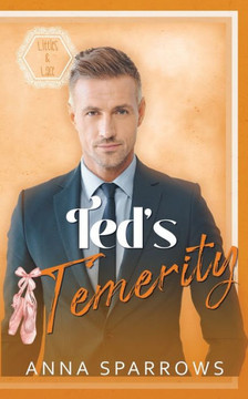 Ted'S Temerity (Littles & Lace) Ted'S Temerity (Littles & Lace)