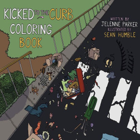Kicked To The Curb Coloring Book