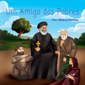 Um Amigo Dos Pobres (Portuguese Edition)