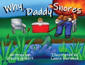 Why Daddy Snores