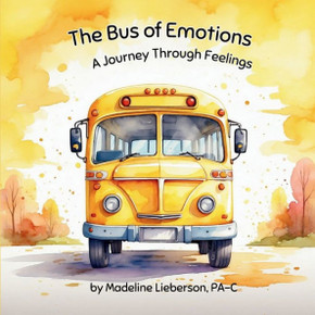 The Bus of Emotions: A Journey Through Feelings The Bus of Emotions: A Journey Through Feelings