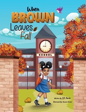 When Brown Leaves Fall