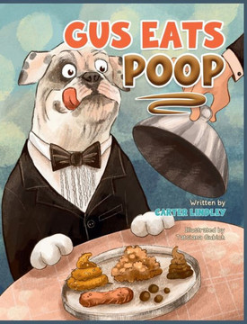 Gus Eats Poop