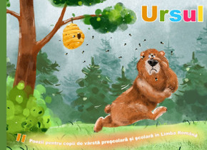 Ursul. Poezii pentru copii.: Ursul. Poezii ilustrate pentru copii in romana despre jocurile copiilor si animalele lor preferate. Poems for children - Large Print