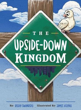 The Upside-Down Kingdom