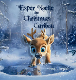 Esper Noelle the Christmas Caribou - Large Print Esper Noelle the Christmas Caribou - Large Print