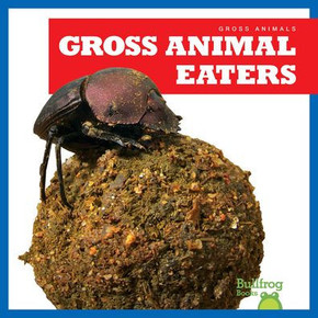 Gross Animal Eaters