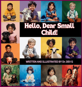 Hello, Dear Small Child! - Large Print
