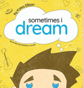 Sometimes I Dream Sometimes I Dream