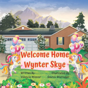 Welcome Home Wynter Skye