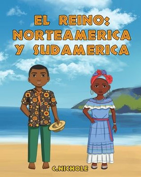 El Reino: Norteam?ica y Sudam?ica