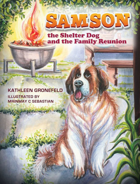 Samson III: The Shelter Dog and the Family Reunion - Large Print