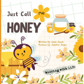 Just Call Me Honey