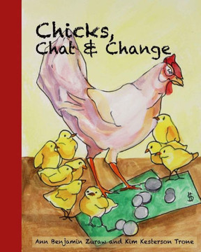 Chicks Chat And Change: The Money Tree