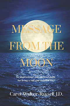 MESSAGE FROM THE MOON MESSAGE FROM THE MOON