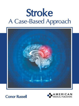 Stroke: A Case-Based Approach