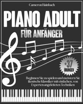Piano Adult f? Anf?ger