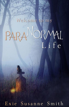 Welcome To My Para"Normal" Life Welcome To My Para"Normal" Life