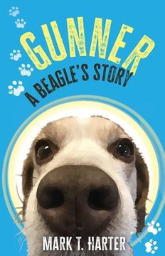 Gunner, A Beagle's Story