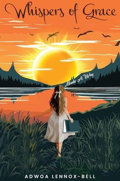 Whispers Of Grace: One Woman's Journey