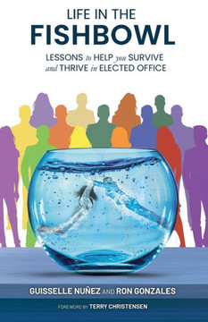 Life in the Fishbowl