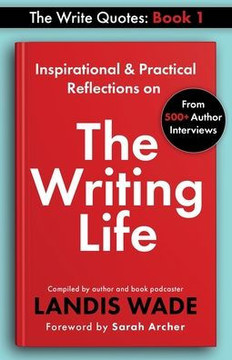 The Write Quotes: The Writing Life The Write Quotes: The Writing Life