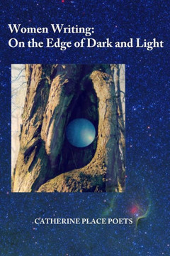 Women Writing: On The Edge Of Dark And Light